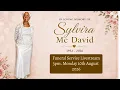 Sylvira Mc David Funeral Service Livestream