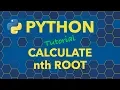Python Calculate nth Root