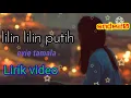 LiLin LiLin Putih by Evie Tamala [Lirik]