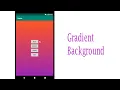 How to create gradient background and button in android Android Studio Tutorial
