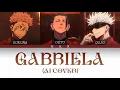 Lagu [AI COVER] 'Gabriela' - Sukuna, Gojo \u0026 Geto (Original by KATSEYE)