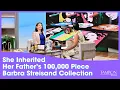 She Inherited Her Father s Priceless 100 000 Piece Barbara Streisand Collection