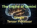 The Secret Chip Powering Google s AI Revolution Tensor Processing Units TPU Explained