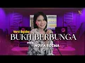Download Lagu BUKIT BERBUNGA - NOVIA ROZMA (VERSI BAJIDOR)