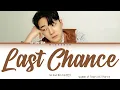 So Soo Bin (소수빈) - Last Chance (Queen of Tears OST Part 8) [Han|Rom|Eng] Color Coded Lyrics