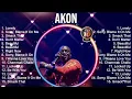 Download Lagu AKON Full Greatest Hits Songs Collection Album 2025 | AKON Best Songs Playlist 2025