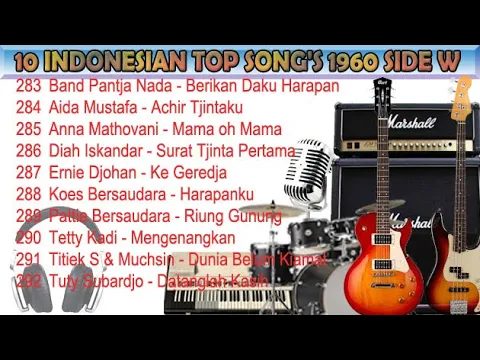 Download MP3 #TembangKenangan​​​​​#A23​​​​​#10 INDONESIAN TOP SONG'S 1960 SIDE W (Original Song's)