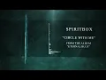 Spiritbox - Circle With Me