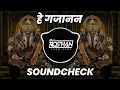 Download Lagu He Gajanan | Unique Soundcheck | It's Roshya Style - Ganpati Bappa Dj Soundcheck 2025 