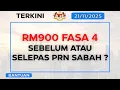 Lagu RM900 Sentuhan Kasih Sabah: Sebelum atau Selepas PRN 29 Nov