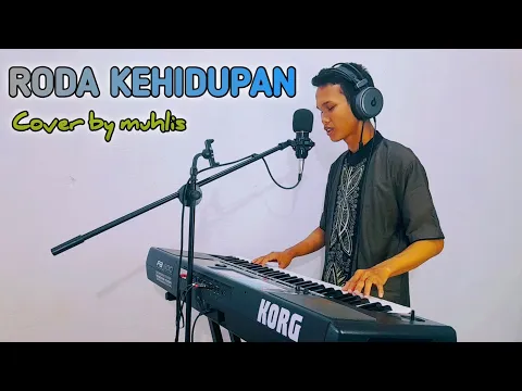 Download MP3 RODA KEHIDUPAN ROMA IRAMA BY MUHLIS COVER DANGDUT