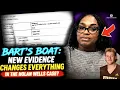 BART S BOAT New Evidence Changes Everything In The Nolan Wells Case