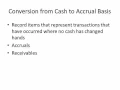 Conversion from Cash to Accural Basis