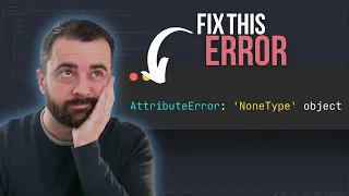 FIX Your AttributeError in Python WHY You See it
