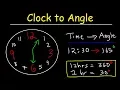 Clock Aptitude Reasoning Tricks Problems - Finding Angle Between The Hands of a Clock Given Time