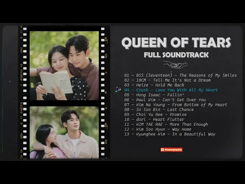 Download MP3 [Full MV Playlist] QUEEN OF TEARS OST  | 눈물의 여왕 OST | Kdrama OST Collection