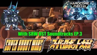 Download Hardcore Mecha + SRW OST Soundtracks! EP.3 MP3