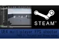 UE4 Multiplayer FPS Shooter tutorial PART 1 Project and Steam setup READ THE DESCRIPTION