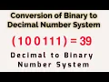 Binary Conversion To Decimal Number I Conversion of Number System Computer Science Learning Zone