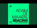 Lagu Bracing (Matt Sassari Remix)