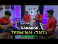 Lagu TERMINAL CINTA KARAOKE INDAH SARI NADA WANITA