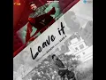 leave It