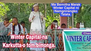 winter capital na karkutta o tom bimonga madam bernitha marak garo video 