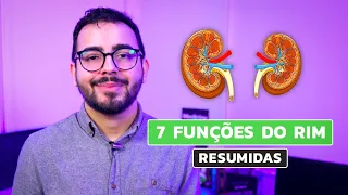 7 Funções do Rim │ MEDICINA RESUMIDA