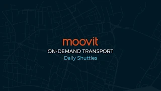 Moovit On Demand Transport Daily routes How it works