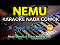 Download Lagu NEMU Karaoke Nada Cowok || Gilga Sahid || Koplo