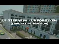 Lagu LE SSERAFIM - UNFORGIVEN (Indonesian Version)