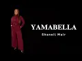 Shaneil Muir - Yamabella Lyrics