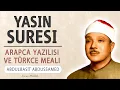 Download Lagu Yasin suresi anlamı dinle Abdulbasit Abdussamed (Yasin suresi arapça yazılışı okunuşu ve meali)