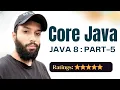 JAVA 8 FOR BEGINNERS METHOD REFERENCE DATE TIME API HINDI