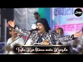 Download Lagu Tujhe Kya Batun Me Razda | Rais Anis Sabri | Tumko Paya Hai | Lutra Sarif Qawwali 2024