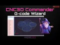 Introducing the G-Code Wizard Scale Rotate Tile Edit G-Code in CNC3D Commander