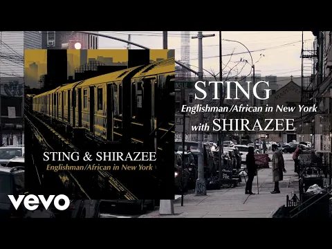 Download MP3 Sting, Shirazee - Englishman / African In New York