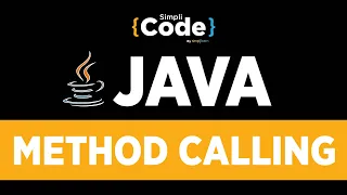 Java Tutorial For Beginners Method Calling In Java Calling Methods In Java SimpliCode