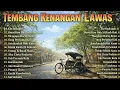 Lagu LAGU KENANGAN NOSTALGIA INDONESIA 80AN 90AN TERBAIK SEPANJANG MASA