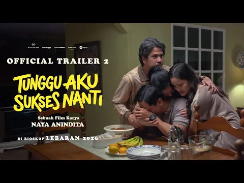 WAIT FOR ME TO BE SUCCESSFUL LATER | OFFICIAL TRAILER 2
