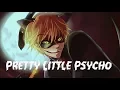 Lagu Miraculous - Pretty Little Psycho ( Nightcore )
