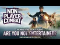 NON PLAYER COMBAT - EPISODE ONE - Ai REALITY TV SHOW