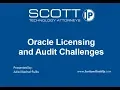 Oracle Licensing and Audit Challenges