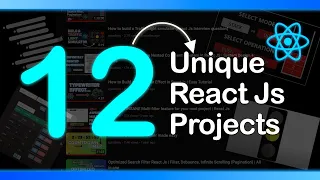 Build 12 Unique Amazing React Js projects Full Course