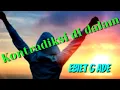 Lagu Kontradiksi di dalam lyric .. Ebiet G Ade ( Album Camellia 2)