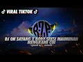 Download Lagu [VIRAL TIKTOK] DJ OH SAYANG X BODY SEKSI MAIMUNAH [ speed up - reverb ] MENGKANE SEKALI CUI
