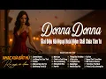 Download Lagu Donna Donna - Tình Khúc Buồn Đẫm Nước Mắt |Tuyển Chọn Nhạc Xưa Bất Hủ Hải Ngoại Phòng Trà Sang Trọng