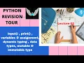 python revision tour class 12 lecture 02 Students input print mutable and immutable