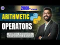 Lec-10 Python Arithmetic Operators Explained Your Complete Guide Master the Basics in Minutes