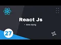 27 Inline Styling in React js how to use inline style in react js React JS